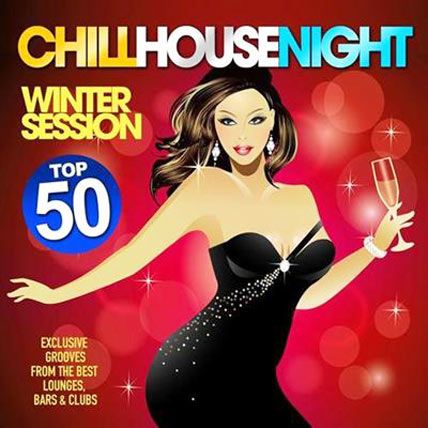 chill house night top 50