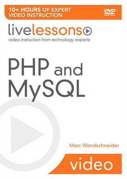 LiveLessons PHP and MySQL