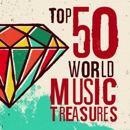 top 50 world music treasures