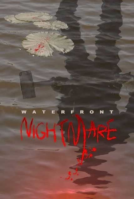 Waterfront Nightmare