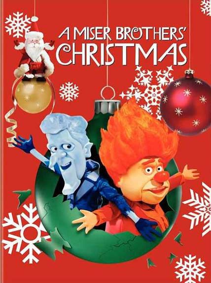 A MISER BROTHERS CHRISTMAS