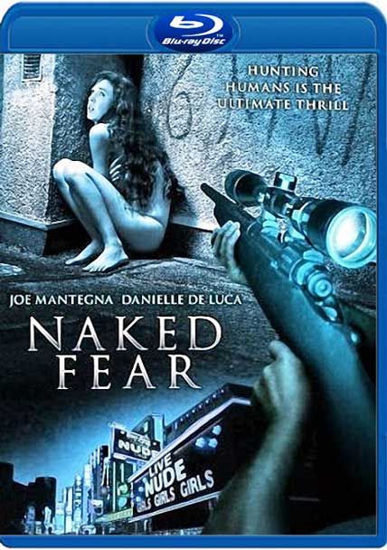 naked fear