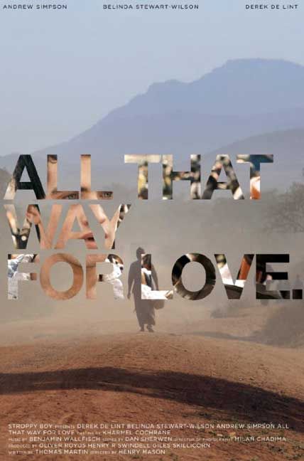 all that way for love