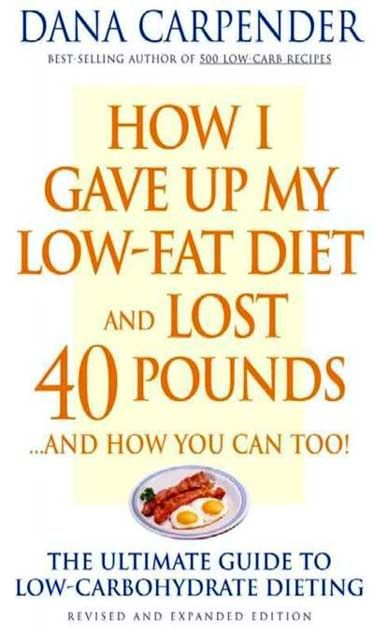 How I Gave Up My Low Fat Diet