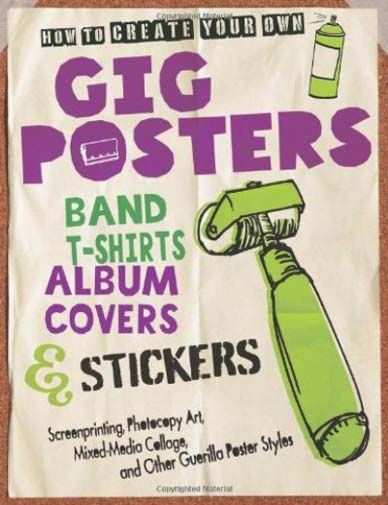 How To Create Your Own Gig Posters