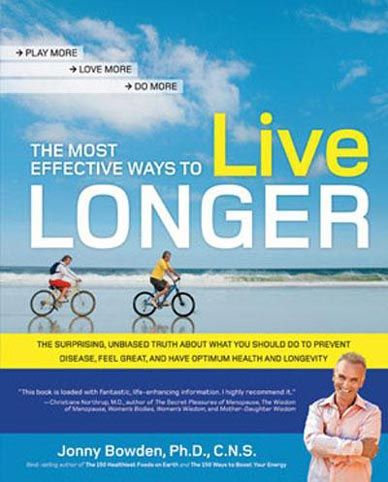 Most Effective Ways Live Longer