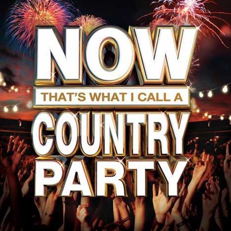 Now Thats What I Call Country Party 2013