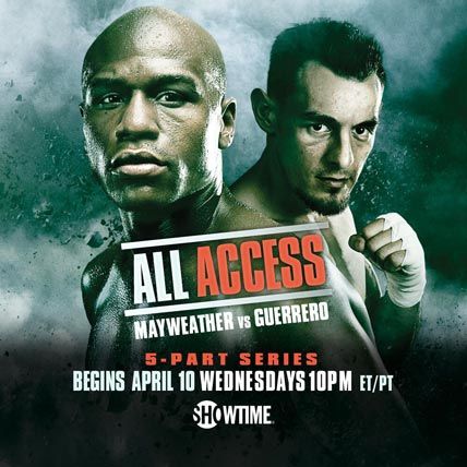 showtime all access mayweather vs guererro
