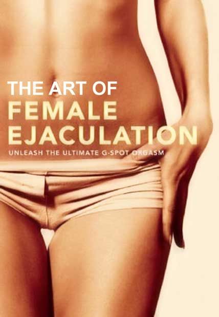 art of female ejaculation