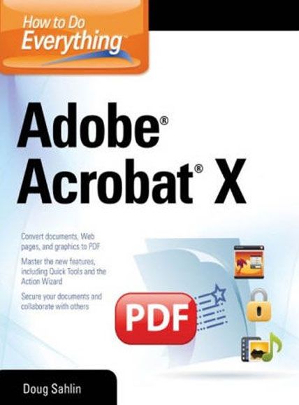 how to do everything adobe acrobat x