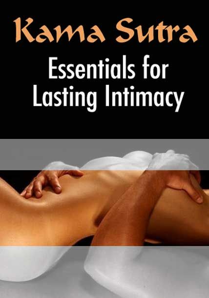 essentials for lasting intimacy