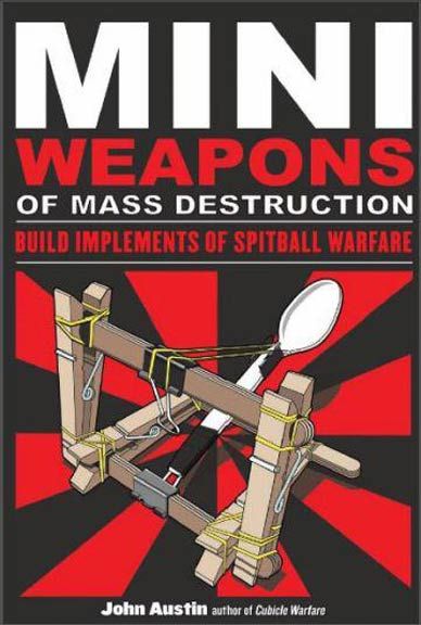 mini weapons of mass destructions
