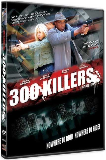 300 killers