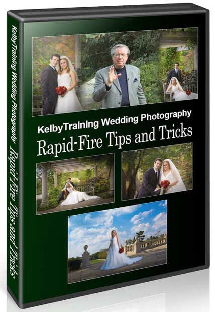 kelby rapid-fire tips and tricks