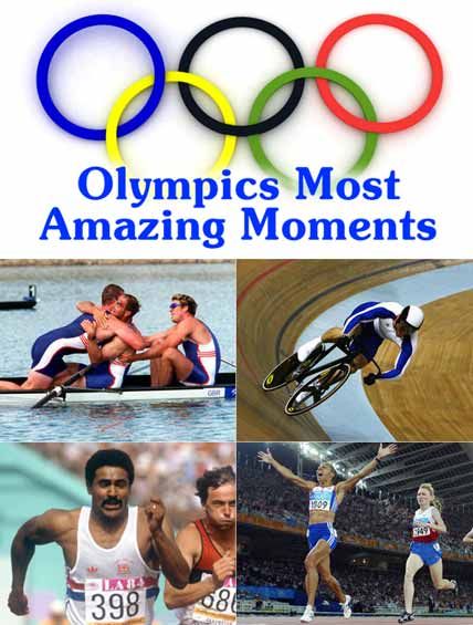 olympics most amazing moments