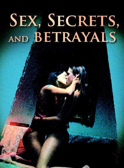 sex secrets and betrayals