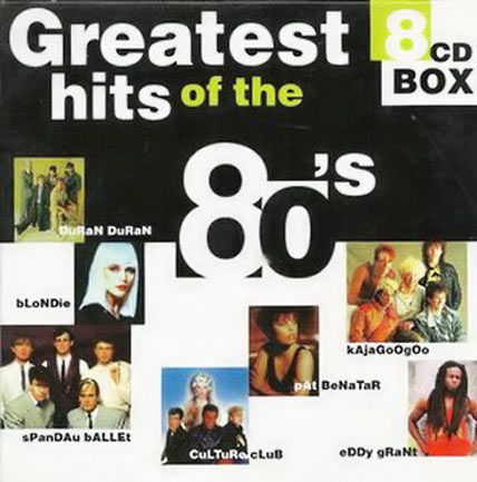 greatest hits of the 80s